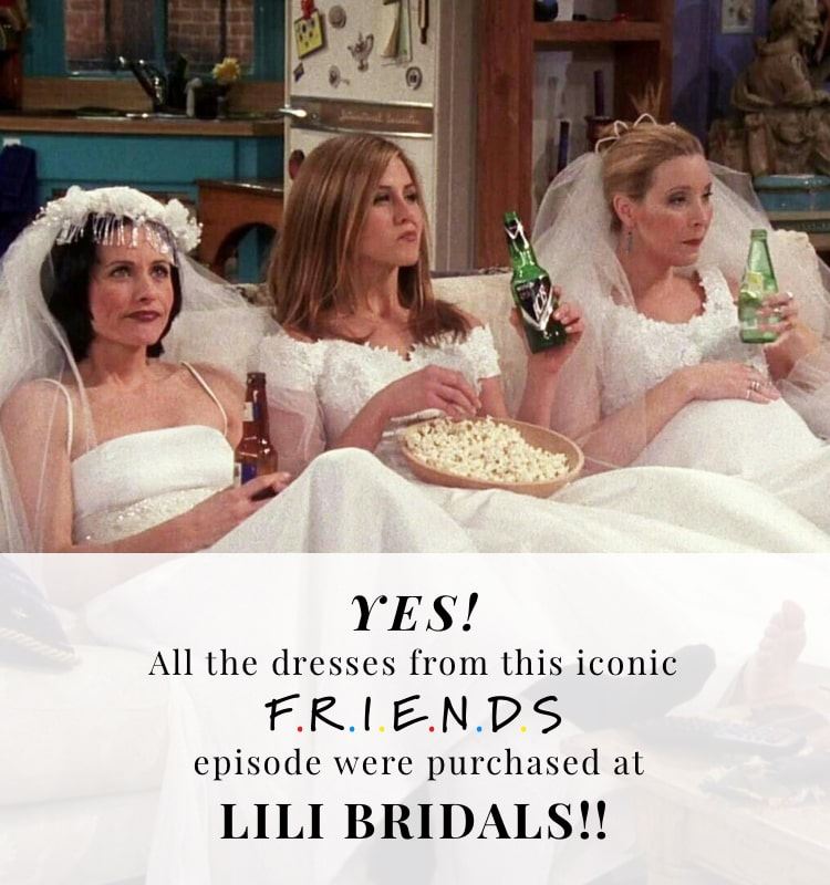 F.R.I.E.N.D.S Cast Sitting In Wedding Dresses During An Episode From TV Show. Dresses Were Purchased At Lili Bridals. Mobile Image